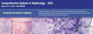 Harvard Comprehensive Updates in Nephrology 2025