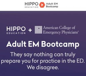 Hippo Introduction to Adult EM Bootcamp + The Practice of Emergency Medicine 2020