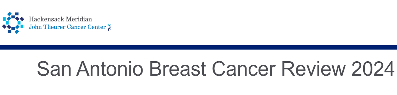 Hackensack Meridian San Antonio Breast Cancer Review 2024